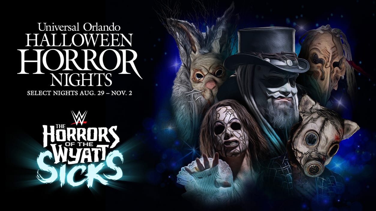 Promotional image for Universal Halloween Horror Nights at Orlando, featuring five eerie masked characters and text: “Universal Orlando Halloween Horror Nights, Select Nights Aug. 29 – Nov. 2. WWE The Horrors of the Wyatt Sicks.”.